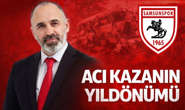 Samsunspor Kazasının 37. Yılında Murat Marap’tan Anlamlı Mesaj