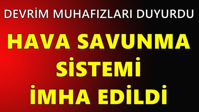 Devrim Muhafızları duyurdu: Hava savunma sistemi imha edildi
