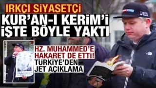 Irkçı Rasmus Paludan, Kur'an-ı Kerim'i yaktı: Türkiye'den jet açıklama