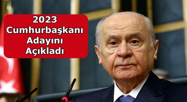 Bahçeli: 2023'te adayımız bellidir!