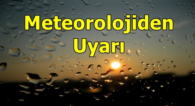 Meteoroloji'den uyarı! Sıcak ve yağmur bastıracak