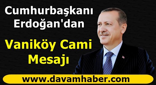 Cumhurbaşkanı Erdoğan: Hepimizi derinden üzmüştür! En kısa sürede ayağa kaldıracağız