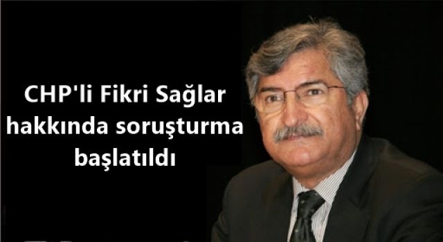 Başörtülüleri hedef alan CHP'li Fikri Sağlar hakkında flaş gelişme