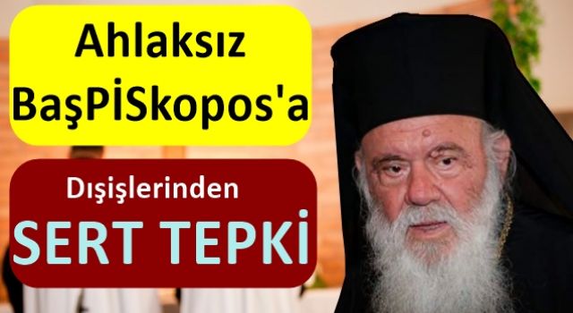 Türkiye'den Yunan BaşPİSkoposu'na çok sert yanıt!