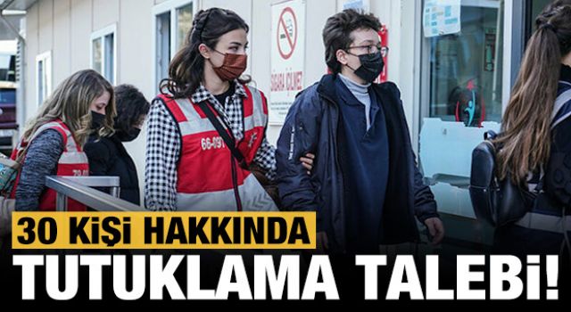 Boğaziçi protestoları: 30 kişi tutuklama talebiyle hakimliğe sevk edildi