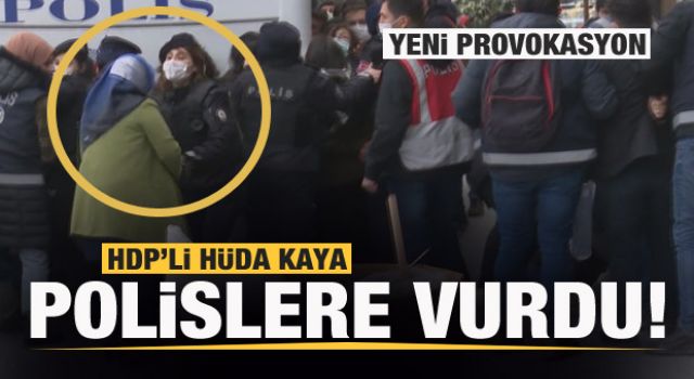 HDP'li Hüda Kaya polislere vurdu! Yeni provokasyon!