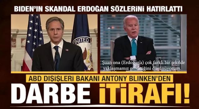 ABD Dışişleri Bakanı Antony Blinken'den darbe itirafı!