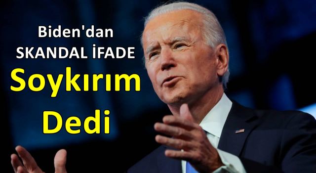 ABD Başkanı Biden 1915 olaylarına 'soykırım' dedi