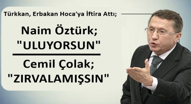 Erbakan Hoca'ya İftira atan İyi Partili Türkkan'a sert tepki.