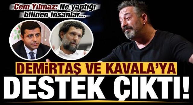 Cem Yılmaz, Selahattin Demirtaş ve Osman Kavala'ya destek çıktı!