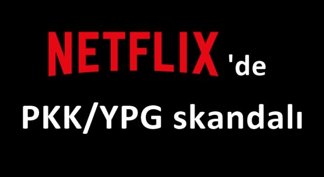 Netflix'te yayınlanan yeni çizgi dizi 'İşaretli Yerden Kesin'de PKK/YPG skandalı