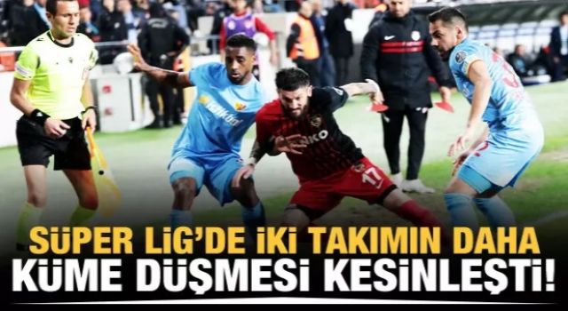 Gaziantep bir puanı aldı, iki takım daha küme düştü!