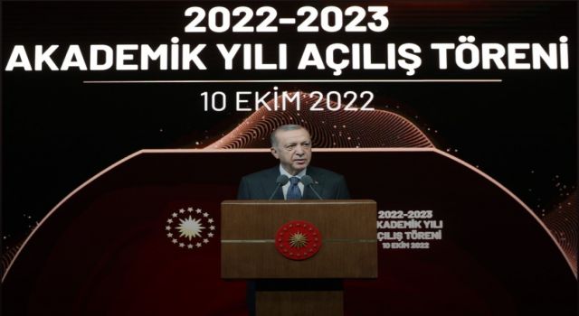 Cumhurbaşkanı Erdoğan: Doğusu, batısı, güneyi, kuzeyiyle akademik anlamda genişlemeyi Türkiye adına büyük bir kazanç olarak görüyoruz