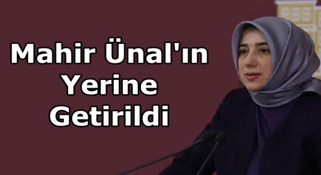 Mahir Ünal'ın yerine gelen isim belli oldu