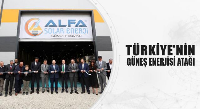 TÜRKİYE’NİN GÜNEŞ ENERJİSİ ATAĞI