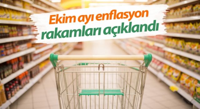 Ekim ayı enflasyon rakamları açıklandı