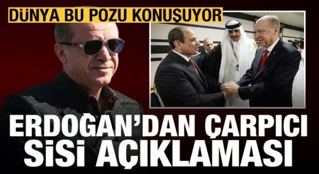 Erdoğan'dan son dakika Sisi açıklaması: Ben olaya şu gözle bakıyorum...