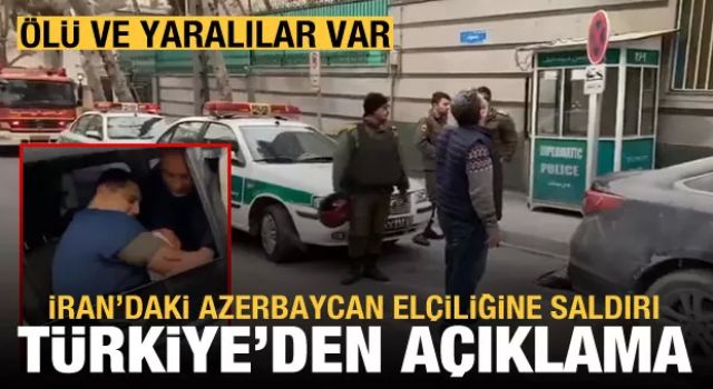 İran'daki Azerbaycan Büyükelçiliği'ne saldırı: 1 ölü, 2 yaralı