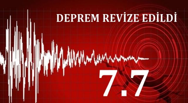 AFAD, DEPREMİ REVİZE ETTİ