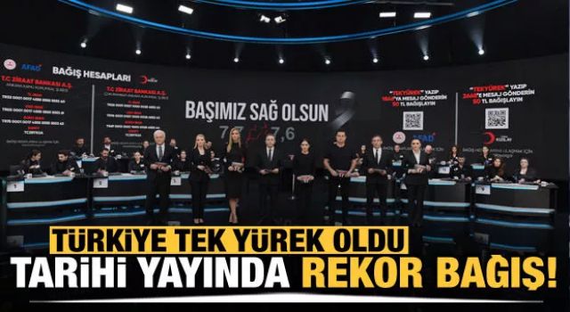 'Türkiye Tek Yürek' ortak yayında yardım kampanyası: İşte toplanan dev bağış miktarı...