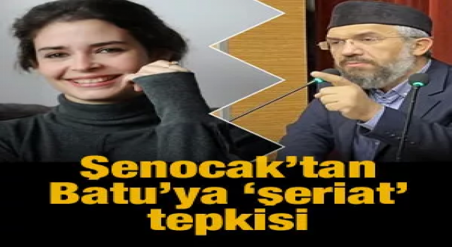 İhsan Şenocak’tan Pelin Batu’ya ‘şeriat’ tepkisi