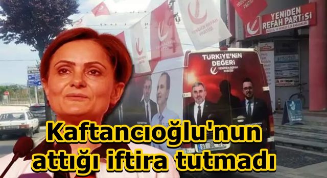 Yeniden Refah Partisi muhalefeti rahatsız ediyor! Kaftancıoğlu'nun iftirasına tepki