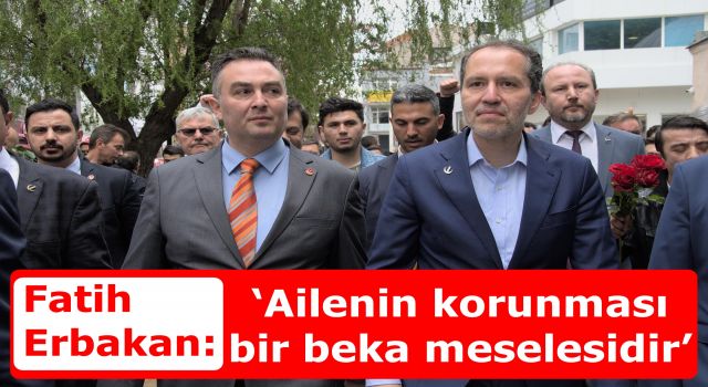 ‘Ailenin korunması bir beka meselesidir’ diyen Erbakan’dan ‘mutabakat metni’ açıklaması!