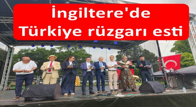 İngiltere'de Türkiye rüzgarı esti