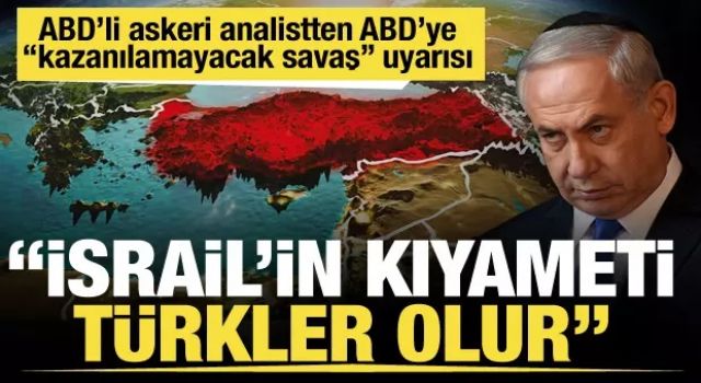 ABD'li askeri analist Douglas Macgregor: İsrail'in kıyameti Türkler olur