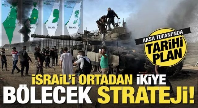 Aksa Tufanı'nda İsrail’i ortadan ikiye bölecek strateji! Eray Güçlüer tarihi planı anlattı