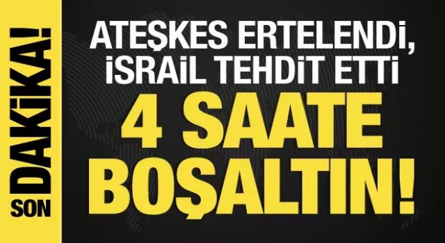 Ateşkes ertelendi, İsrail tehdit etti: 4 saate hastaneyi boşaltın