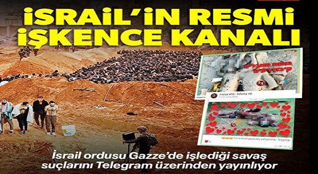 İsrail’in resmi işkence kanalı