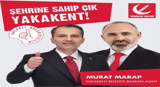 Murat Marap:Yakakent'i turizm cenneti yapacağız