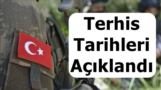 Terhis Tarihleri Açıklandı