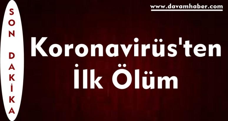 Koronavirüs'ten İlk Ölüm 