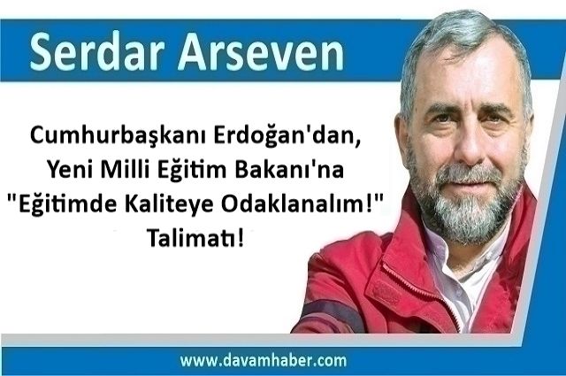 Cumhurbaşkanı Erdoğan'dan, Yeni Milli Eğitim Bakanı'na "Eğitimde Kaliteye Odaklanalım!" Talimatı!