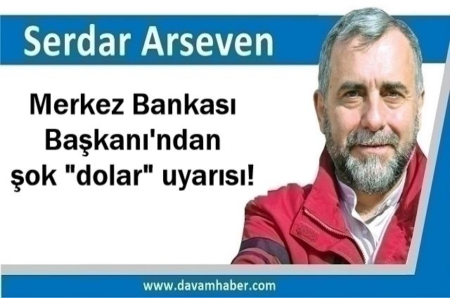 Merkez Bankası Başkanı'ndan şok "dolar" uyarısı!