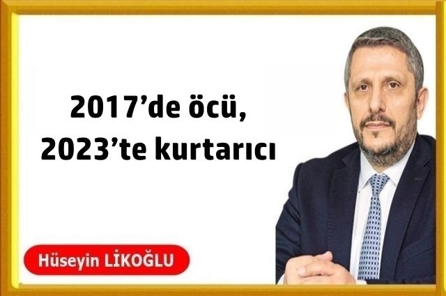 2017’de öcü, 2023’te kurtarıcı