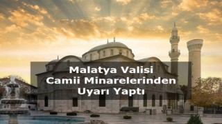 Camilerden anons yapılıyor! Vali uyardı...