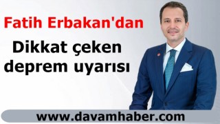 Fatih Erbakan'dan dikkat çeken deprem uyarısı