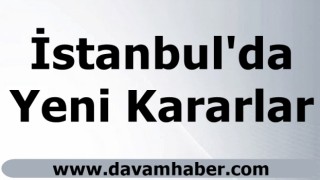 İstanbul'da koronavirüs toplantısı! Yeni kararlar açıklandı