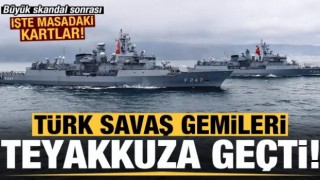 Türk savaş gemileri teyakkuzda!