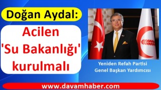 Prof. Dr. Aydal'dan kritik uyarı: Acilen 'Su Bakanlığı' kurulmalı