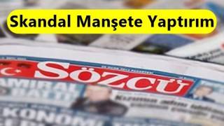 Sözcü'nün skandal manşetine yaptırım sinyali