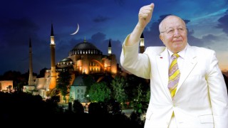 Erbakan Hoca, Ayasofya-i Kebir Cami-i Şerifi'nde anıldı