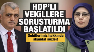 HDP'li vekiller Hüda Kaya ve Ömer Faruk Gergerlioğlu hakkında soruşturma başlatıldı