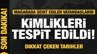 Mağarada şehit edilen 10 vatandaşın kimliği tespit edildi!