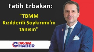 Fatih Erbakan'dan TBMM'ne "Kızılderili Soykırımı’nı tanıyın" Önerisi