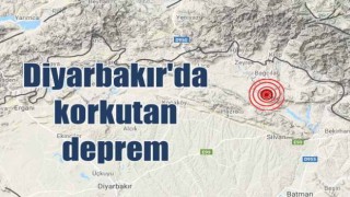Diyarbakır ve çevre illerde hissedildi, Korkutan deprem!