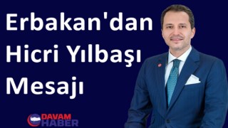 Erbakan'dan Hicri Yılbaşı Mesajı